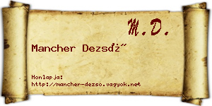 Mancher Dezső névjegykártya
